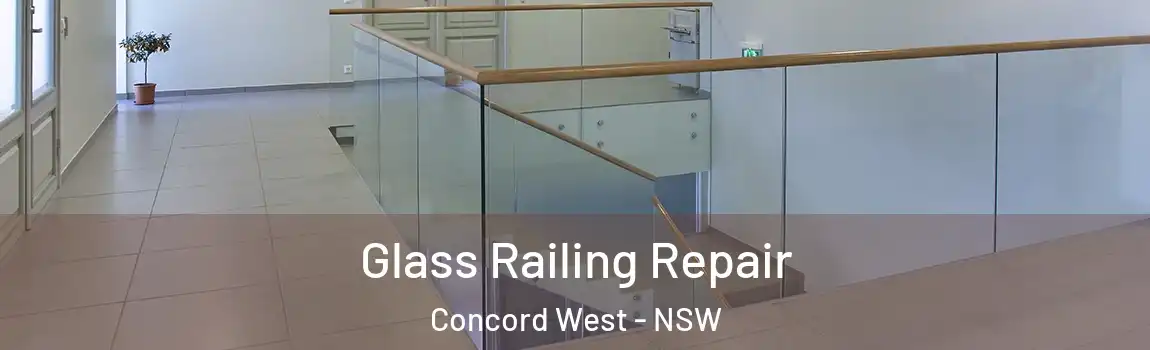  Glass Railing Repair Concord West - NSW