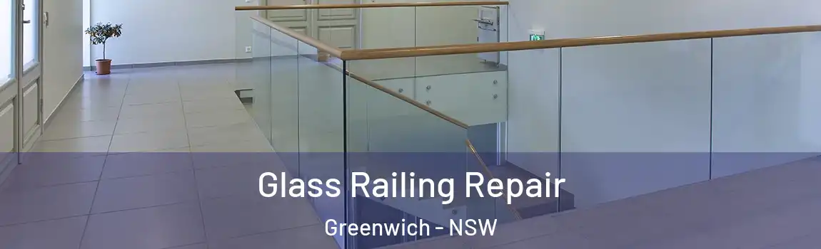  Glass Railing Repair Greenwich - NSW