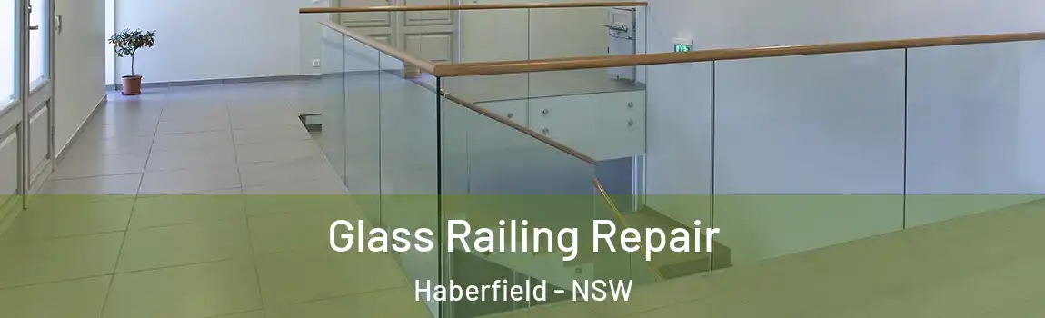  Glass Railing Repair Haberfield - NSW