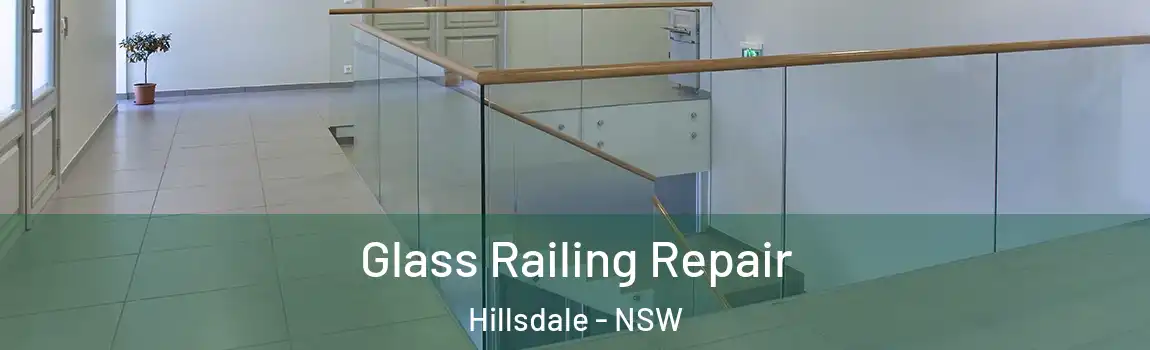  Glass Railing Repair Hillsdale - NSW