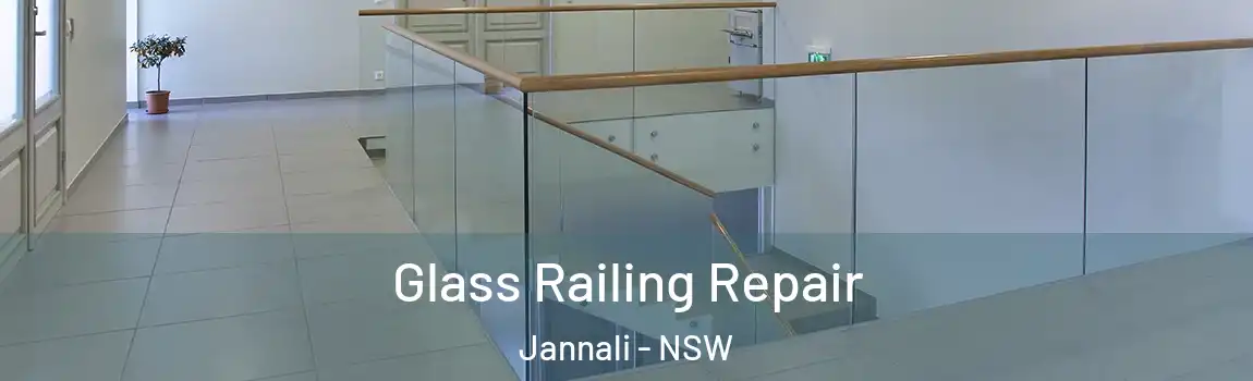  Glass Railing Repair Jannali - NSW