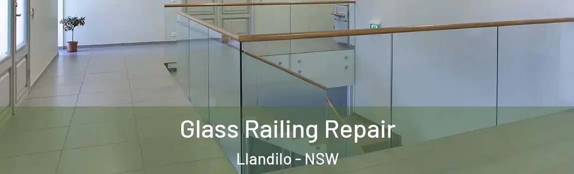  Glass Railing Repair Llandilo - NSW