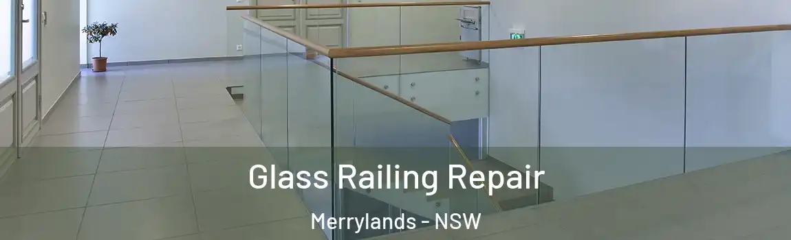  Glass Railing Repair Merrylands - NSW