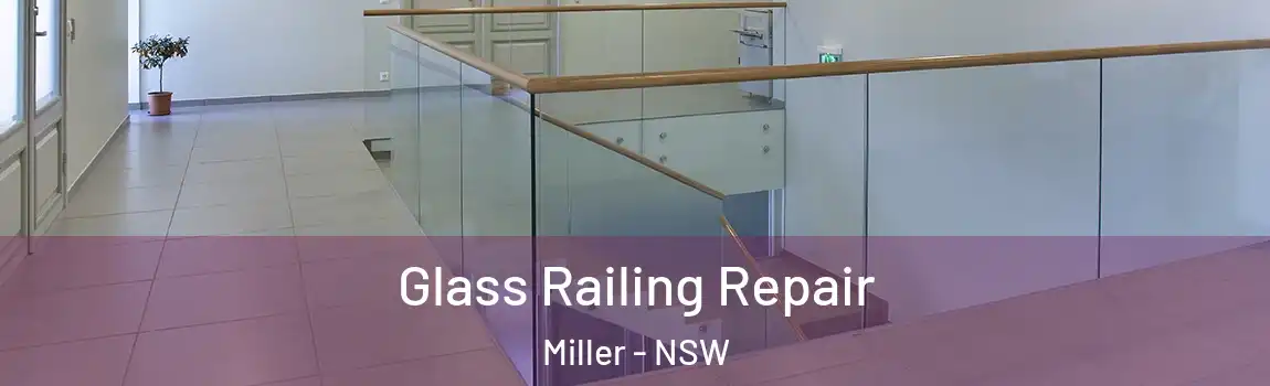  Glass Railing Repair Miller - NSW