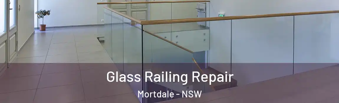  Glass Railing Repair Mortdale - NSW