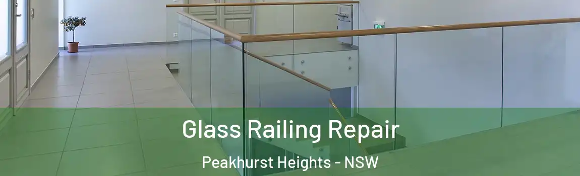  Glass Railing Repair Peakhurst Heights - NSW