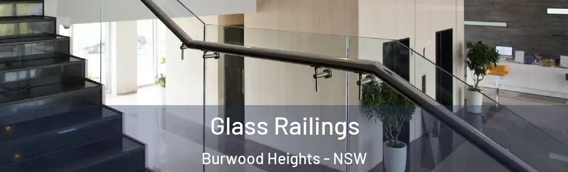  Glass Railings Burwood Heights - NSW