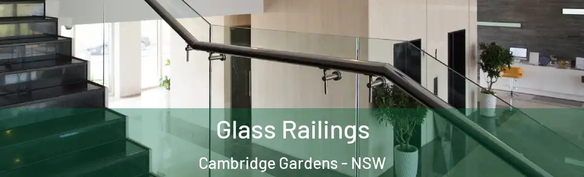  Glass Railings Cambridge Gardens - NSW