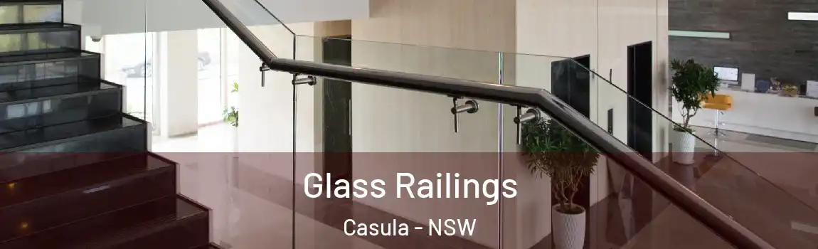  Glass Railings Casula - NSW