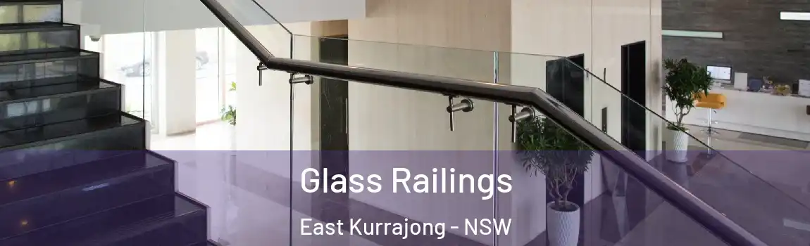  Glass Railings East Kurrajong - NSW