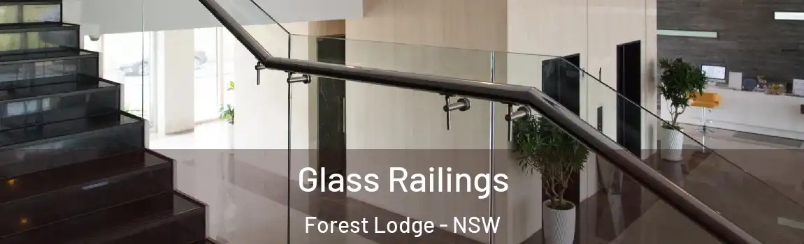  Glass Railings Forest Lodge - NSW