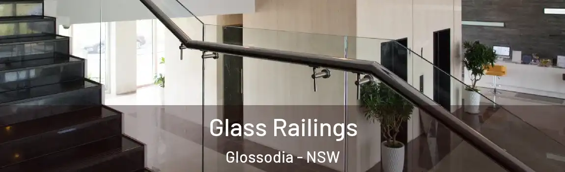  Glass Railings Glossodia - NSW