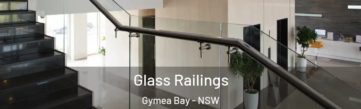  Glass Railings Gymea Bay - NSW