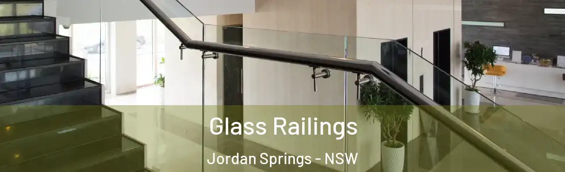  Glass Railings Jordan Springs - NSW