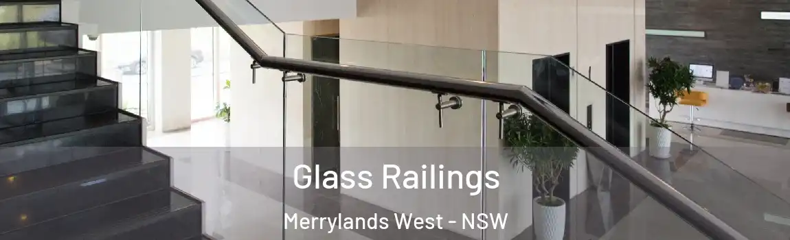  Glass Railings Merrylands West - NSW