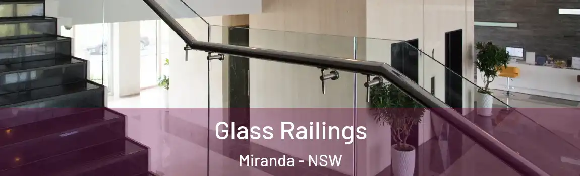  Glass Railings Miranda - NSW