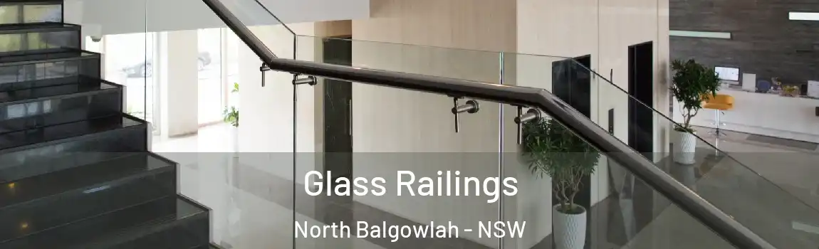  Glass Railings North Balgowlah - NSW