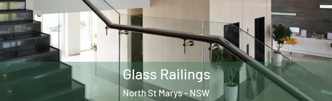  Glass Railings North St Marys - NSW