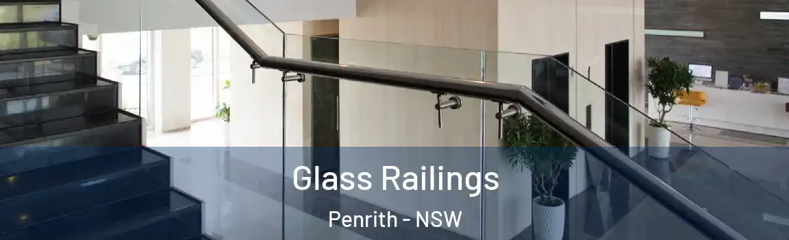  Glass Railings Penrith - NSW