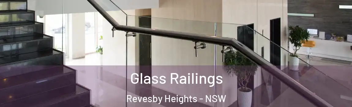  Glass Railings Revesby Heights - NSW