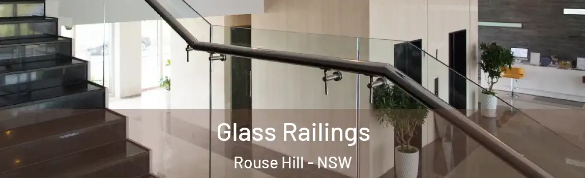 Glass Railings Rouse Hill - NSW
