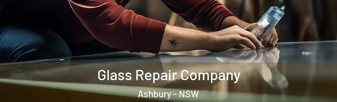  Glass Repair Company Ashbury - NSW