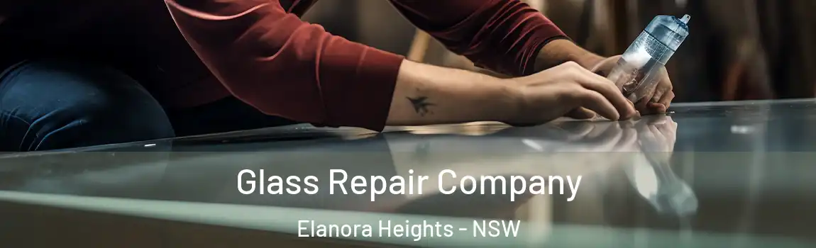  Glass Repair Company Elanora Heights - NSW