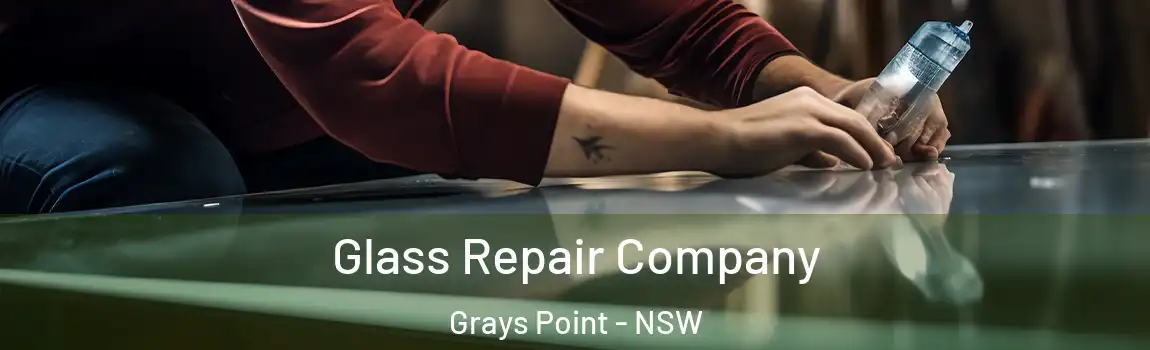  Glass Repair Company Grays Point - NSW
