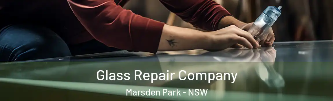  Glass Repair Company Marsden Park - NSW