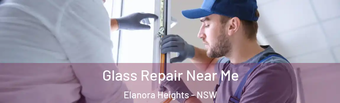  Glass Repair Near Me Elanora Heights - NSW