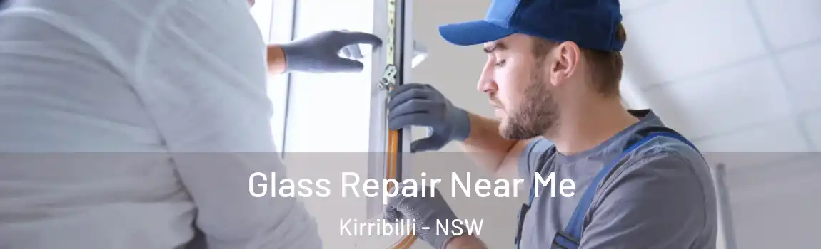  Glass Repair Near Me Kirribilli - NSW