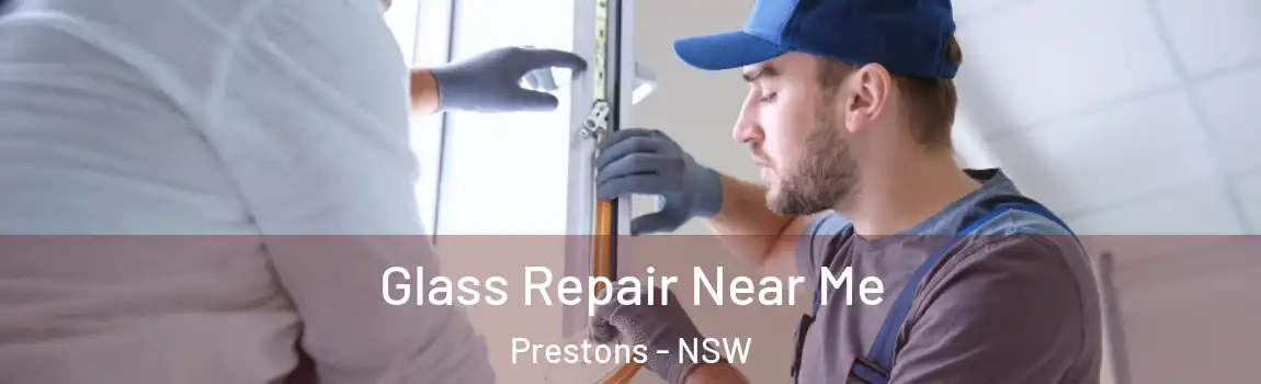  Glass Repair Near Me Prestons - NSW