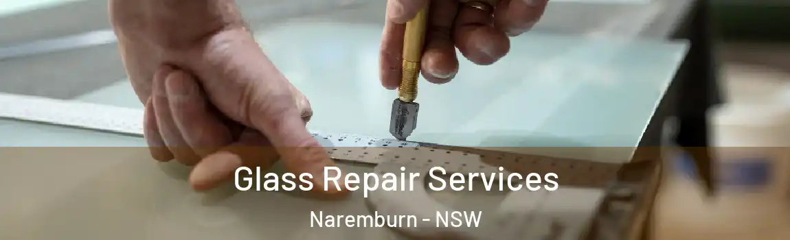 Glass Repair Services Naremburn - NSW