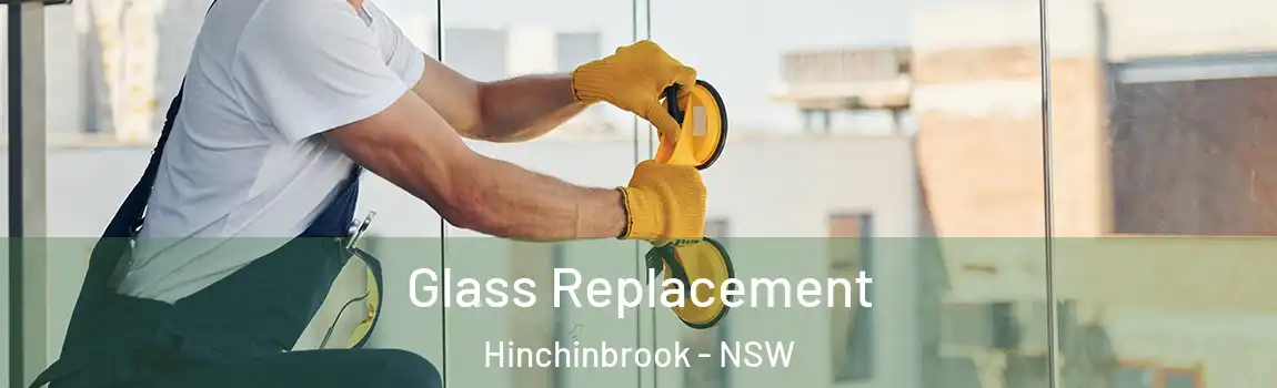  Glass Replacement Hinchinbrook - NSW