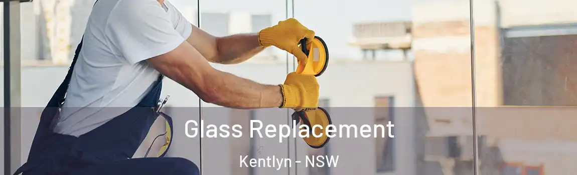  Glass Replacement Kentlyn - NSW