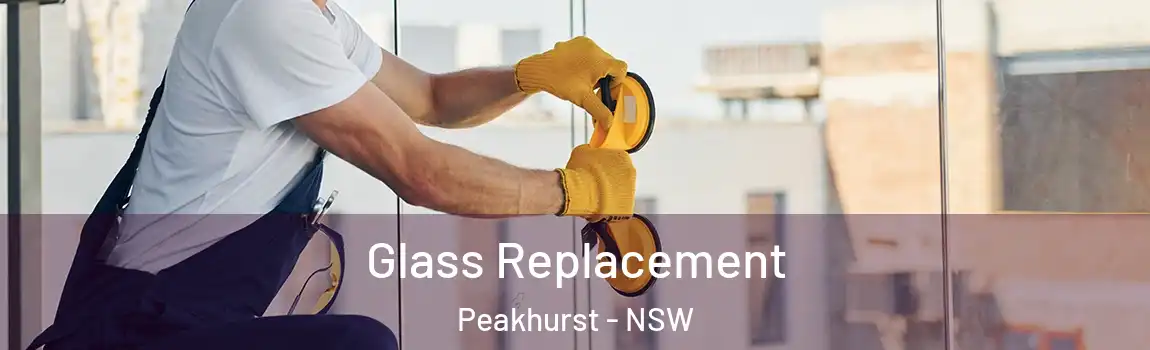  Glass Replacement Peakhurst - NSW