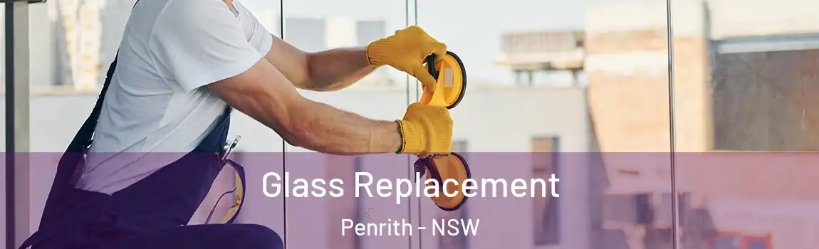  Glass Replacement Penrith - NSW