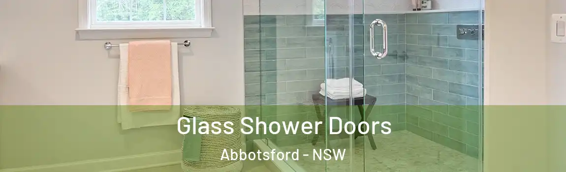  Glass Shower Doors Abbotsford - NSW