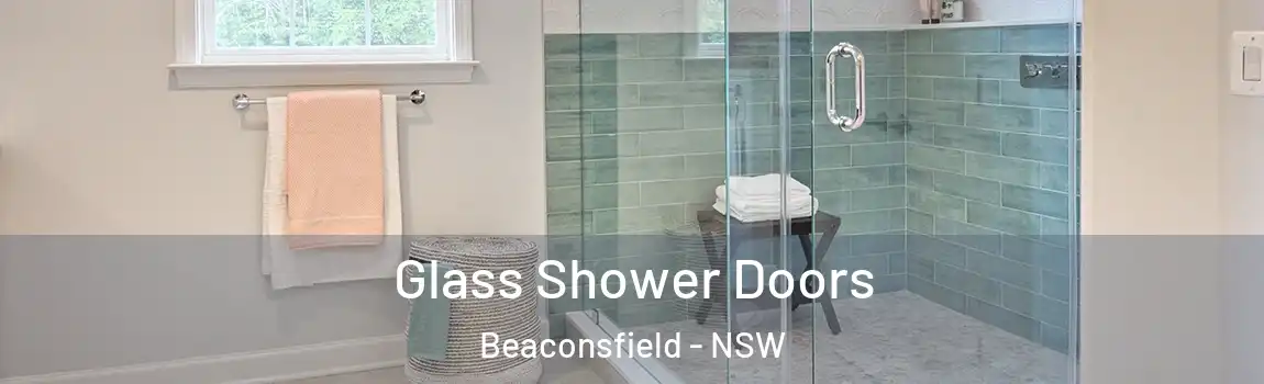  Glass Shower Doors Beaconsfield - NSW