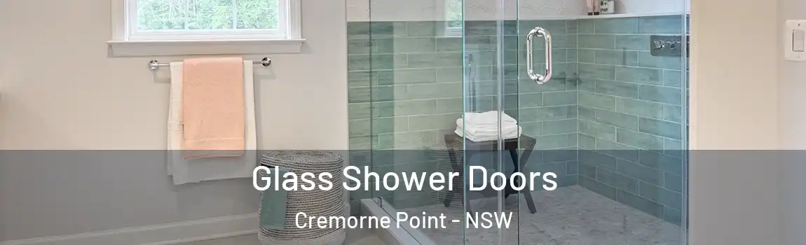  Glass Shower Doors Cremorne Point - NSW