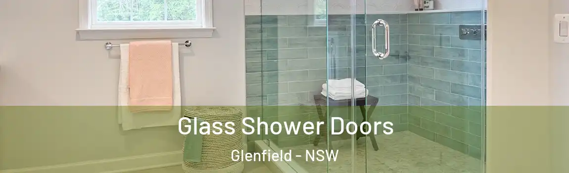  Glass Shower Doors Glenfield - NSW