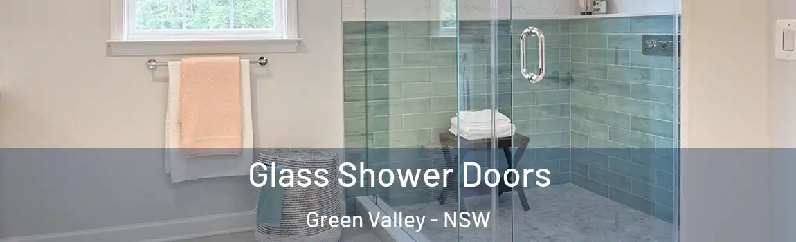  Glass Shower Doors Green Valley - NSW
