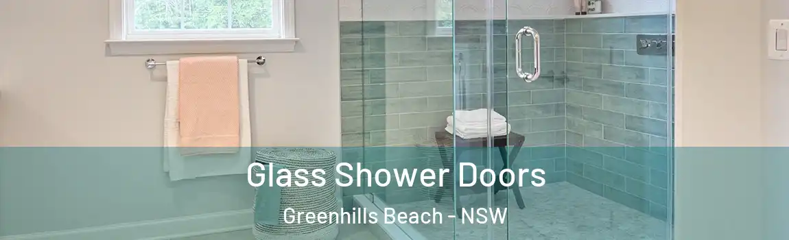  Glass Shower Doors Greenhills Beach - NSW