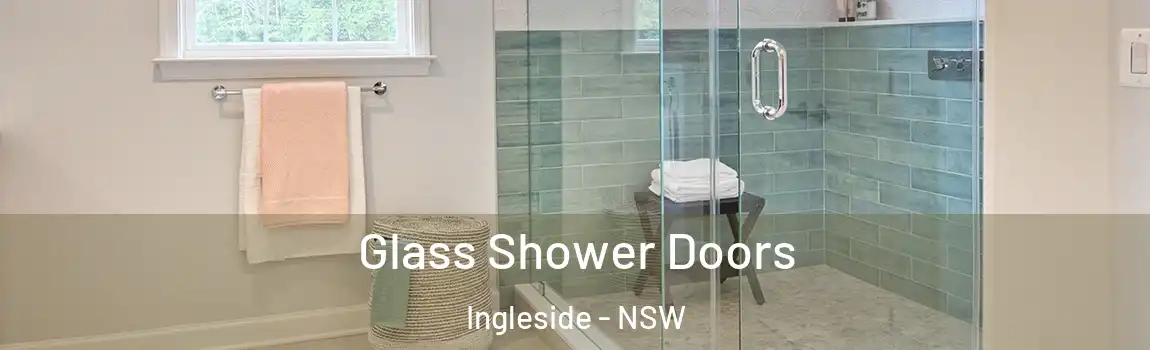  Glass Shower Doors Ingleside - NSW