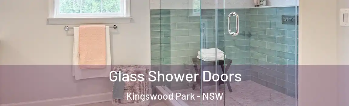  Glass Shower Doors Kingswood Park - NSW