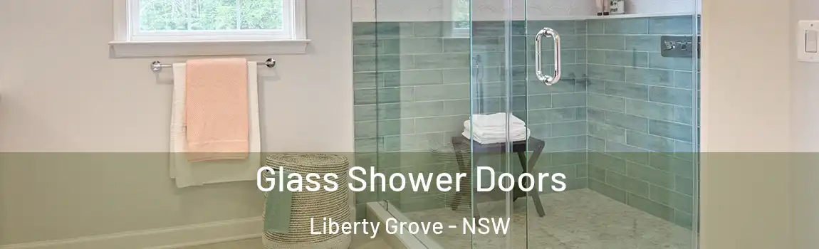  Glass Shower Doors Liberty Grove - NSW