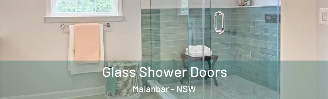  Glass Shower Doors Maianbar - NSW