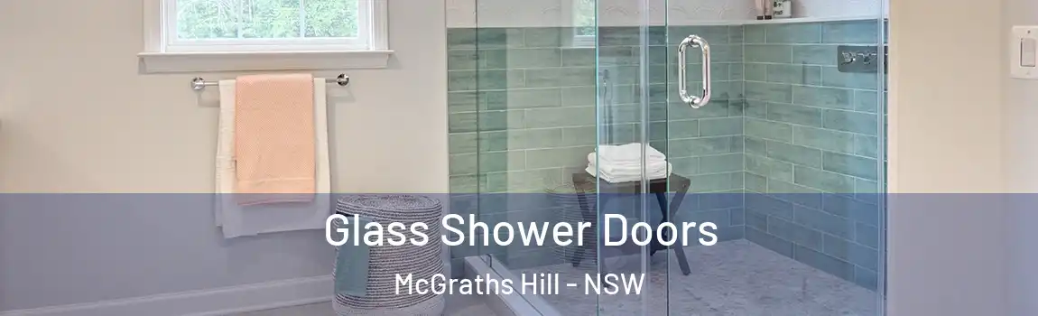  Glass Shower Doors McGraths Hill - NSW