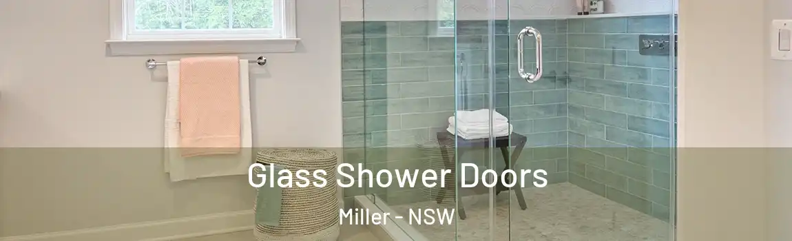  Glass Shower Doors Miller - NSW