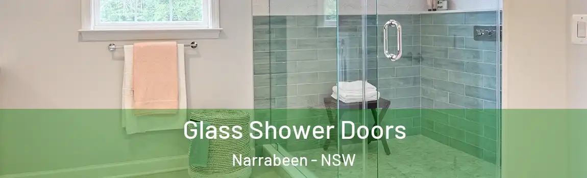  Glass Shower Doors Narrabeen - NSW